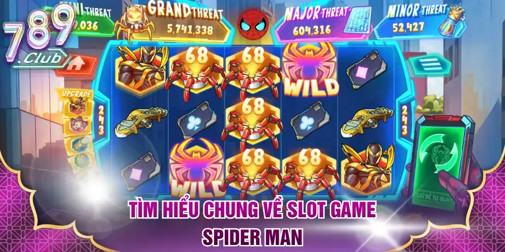 Tìm hiểu chung về slot game Spider Man