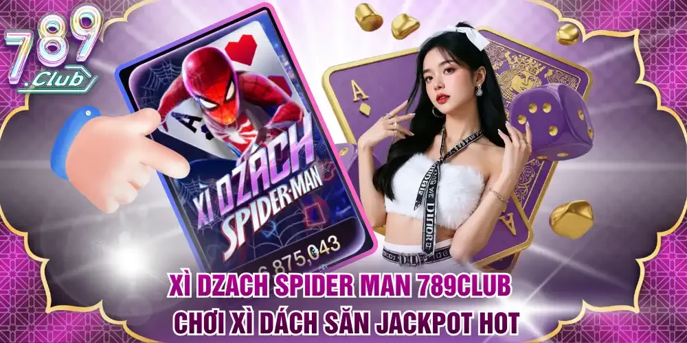 Xì Dzach Spider Man